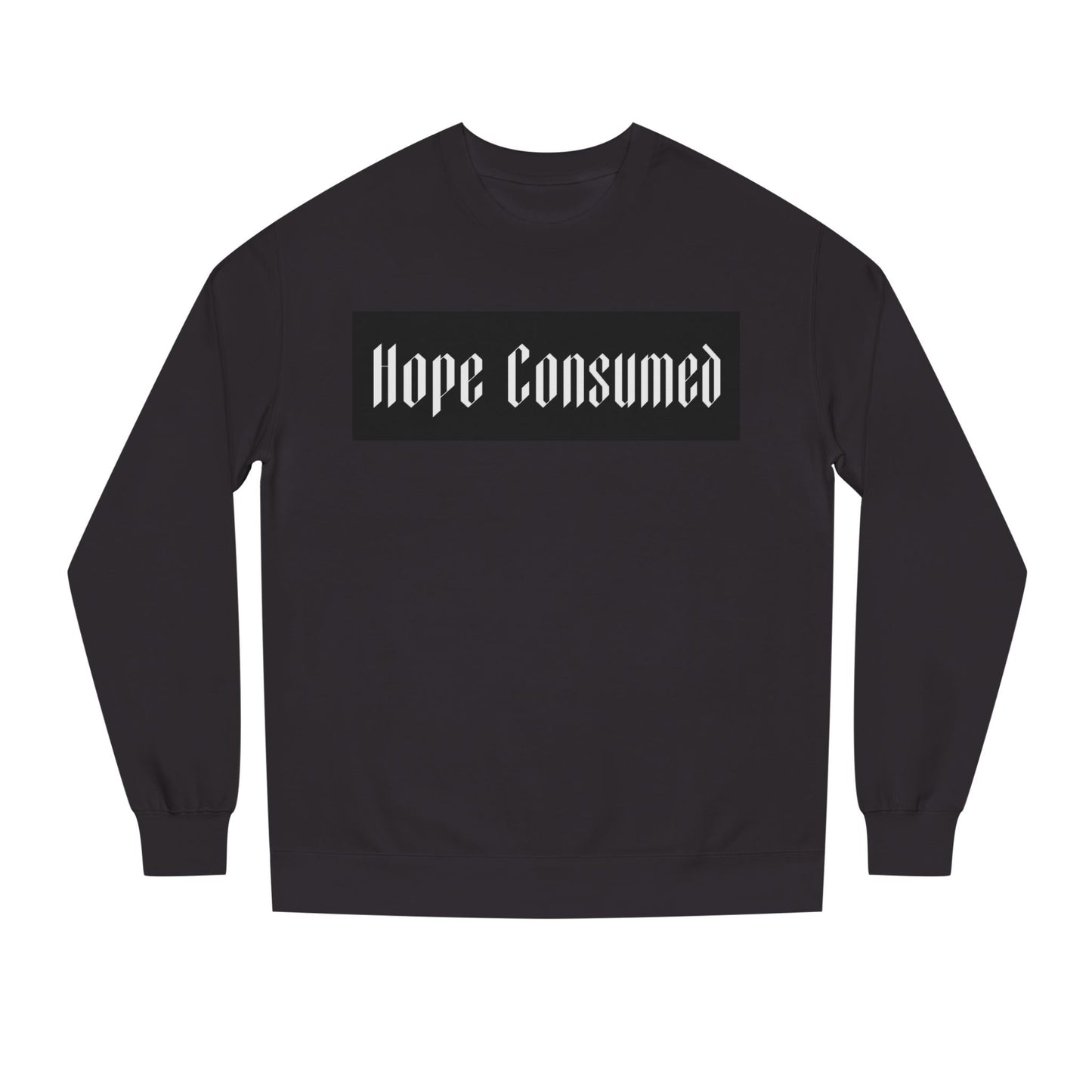 Hope Consumed crewneck